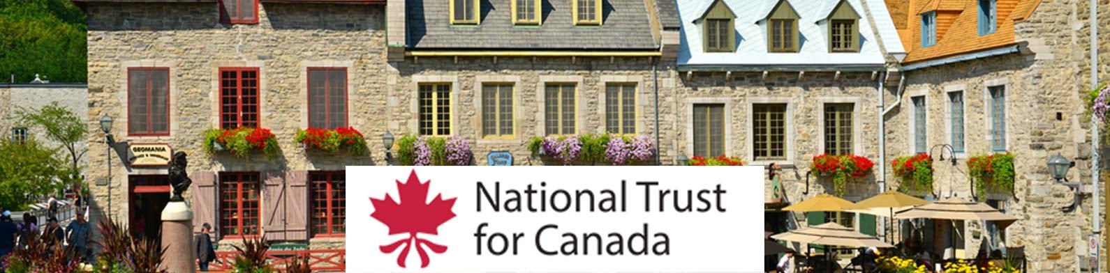 National Trust for Canada National Trust for Canada