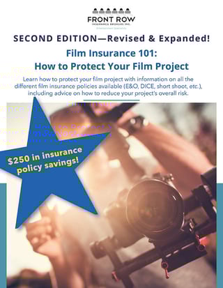 Second Edition Film Insurance 101 How To Protect Your Film Project