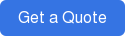 Get a Quote