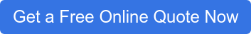 Get a Free Online Quote Now